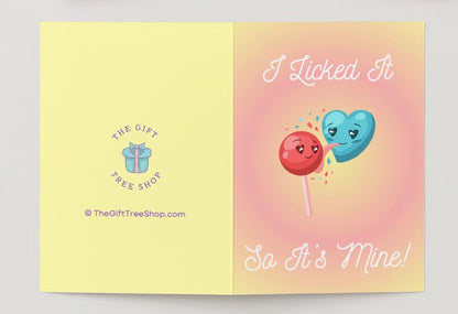 Funny 'I licked it, so it's mine' Personalizable Valentines Day Card